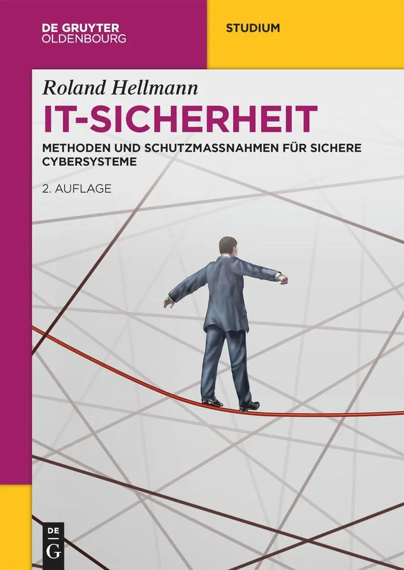 Cover: 9783110767087 | IT-Sicherheit | Methoden und Schutzmaßnahmen für Sichere Cybersysteme