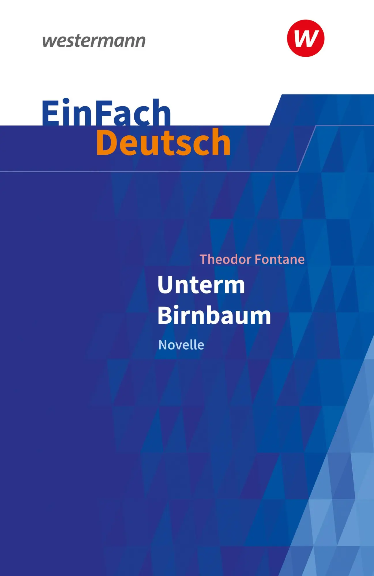 Cover: 9783140227087 | Unterm Birnbaum. EinFach Deutsch Textausgaben | Klassen 9 - 10 | Buch