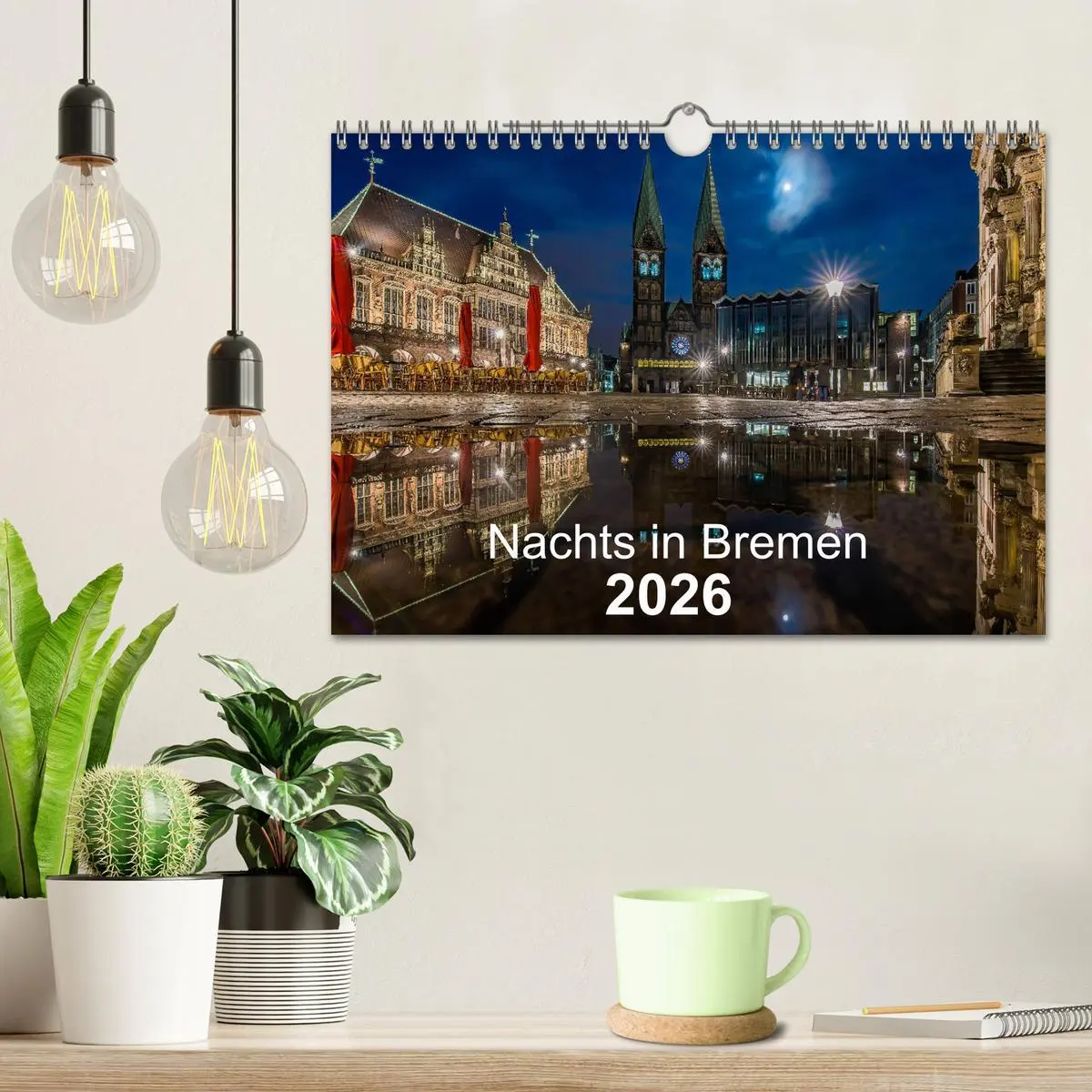 Bild: 9783457747087 | Nachts in Bremen (Wandkalender 2026 DIN A4 quer), CALVENDO...