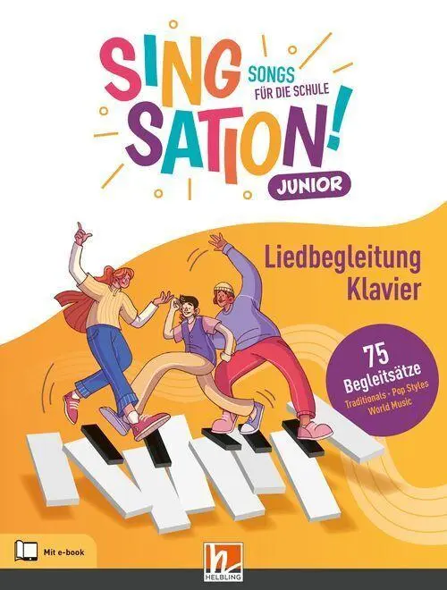 Cover: 9783862277087 | SINGSATION! Junior | Liedbegleitung Klavier (75 Begleitsätze) | Buch