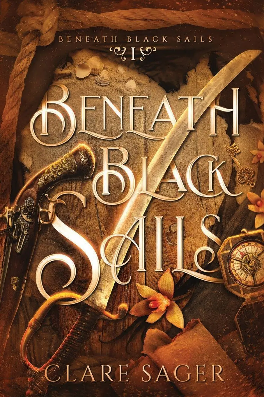 Cover: 9781916607187 | Beneath Black Sails | Clare Sager | Taschenbuch | Beneath Black Sails