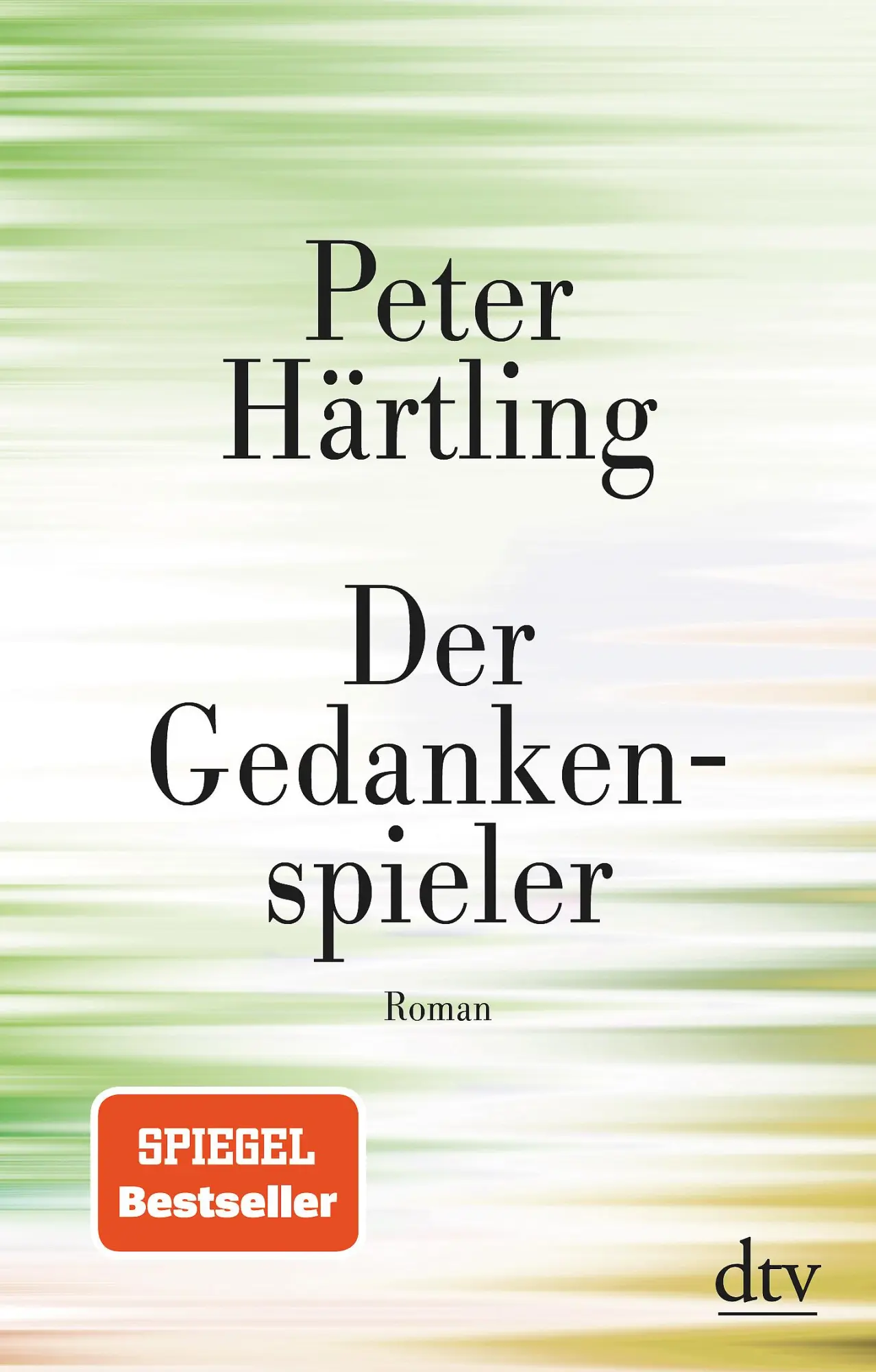 Cover: 9783423147187 | Der Gedankenspieler | Roman | Peter Härtling | Taschenbuch | 240 S.