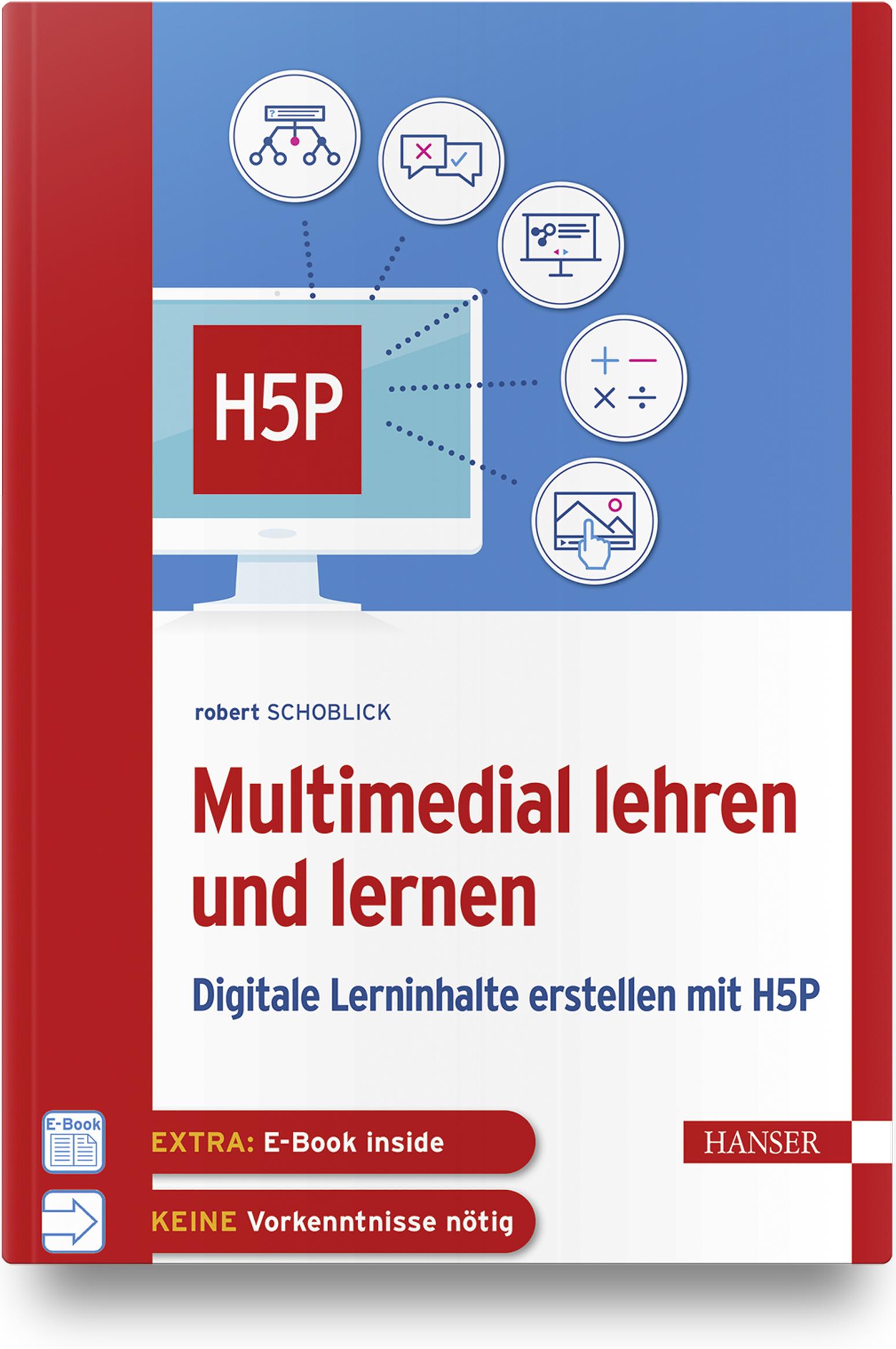 Cover: 9783446467187 | Multimedial lehren und lernen | Digitale Lerninhalte erstellen mit H5P