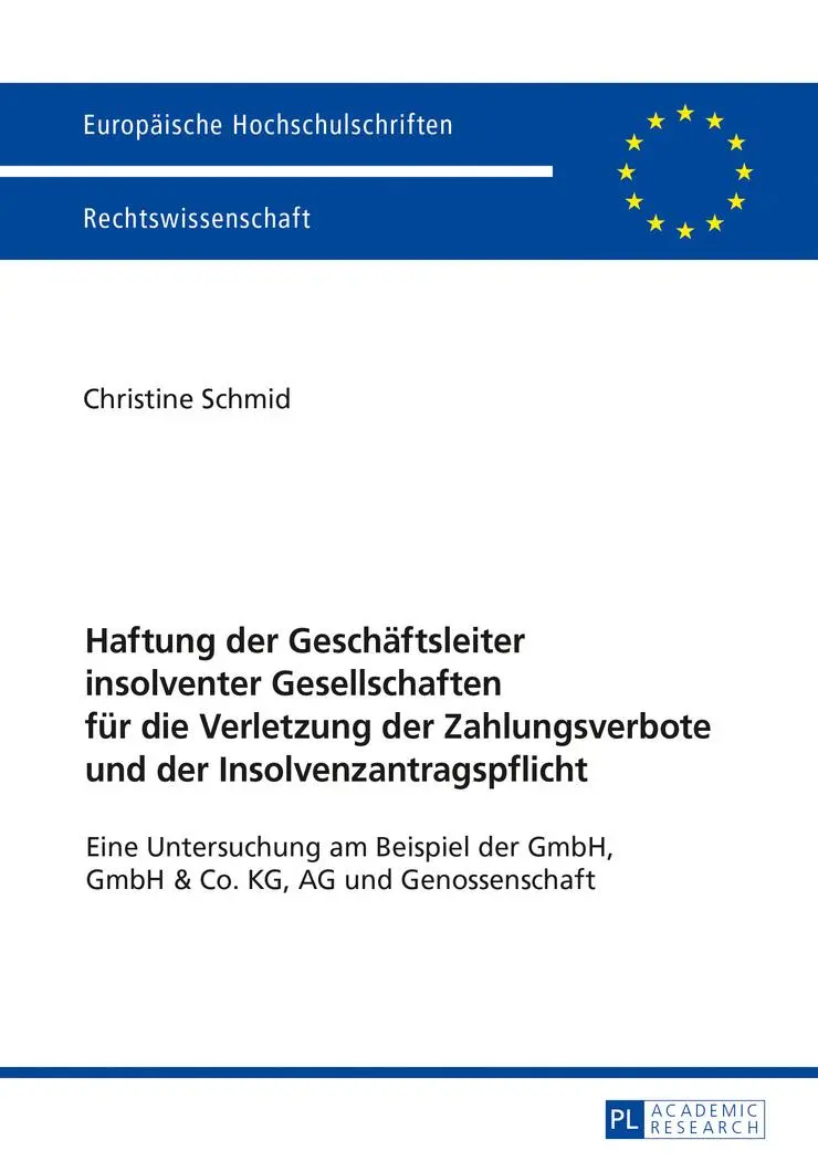 Cover: 9783631737187 | Haftung der Geschäftsleiter insolventer Gesellschaften für die...