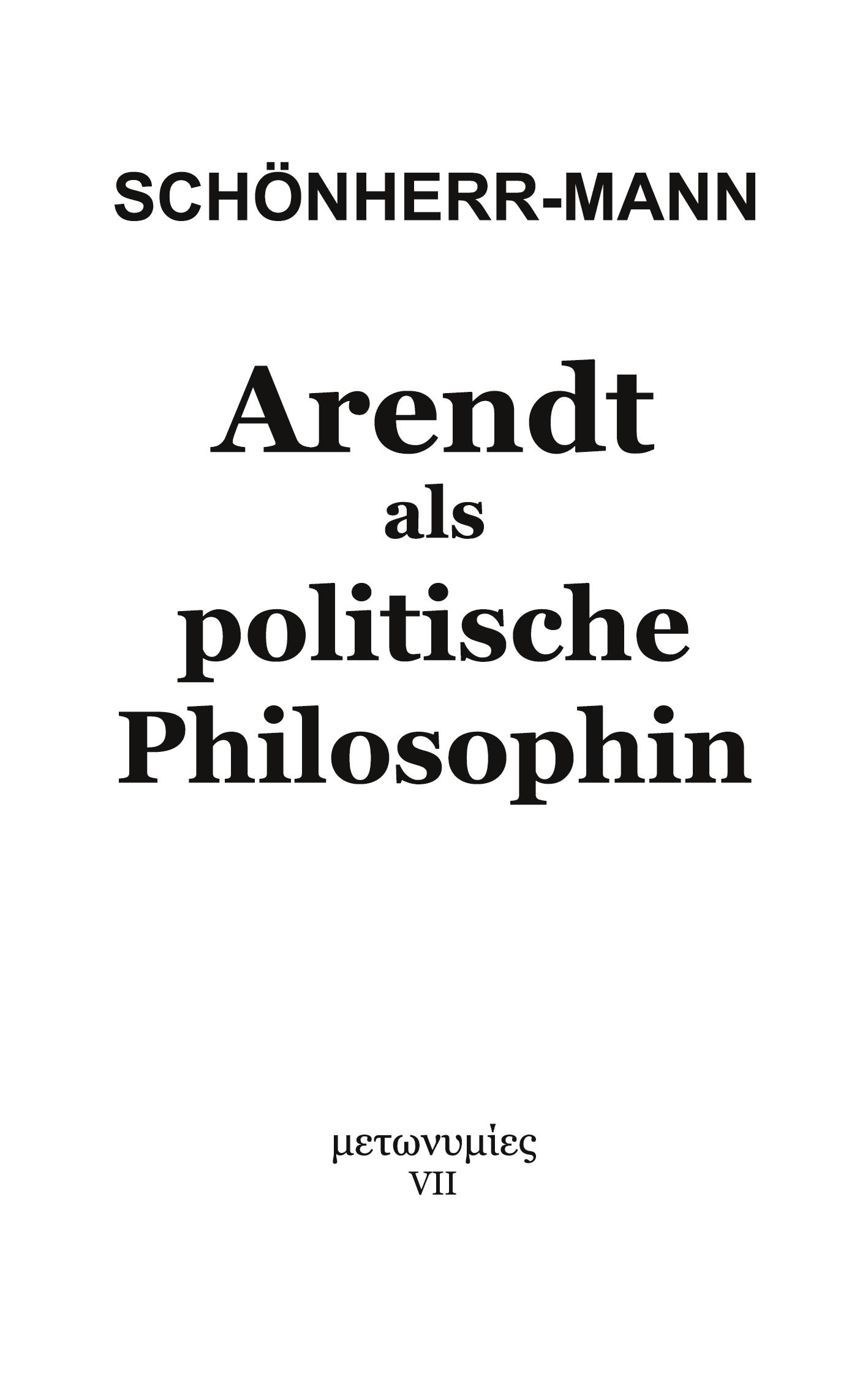 Cover: 9783751907187 | Arendt als politische Philosophin | Hans-Martin Schönherr-Mann | Buch