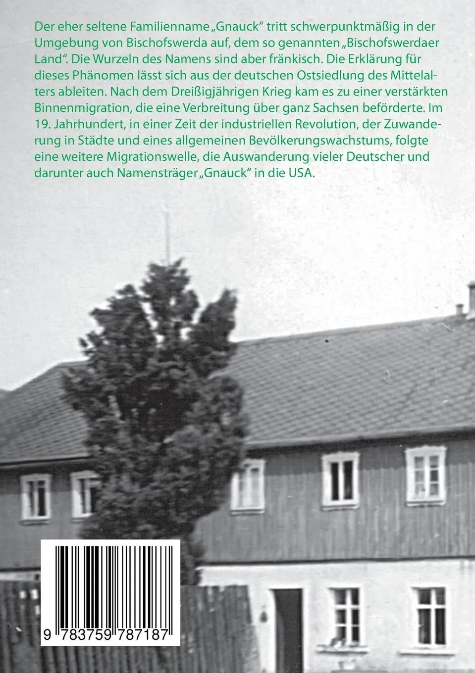 Rückseite: 9783759787187 | Die Gnaucks aus dem Bischofswerdaer Land | Uwe Fiedler | Taschenbuch