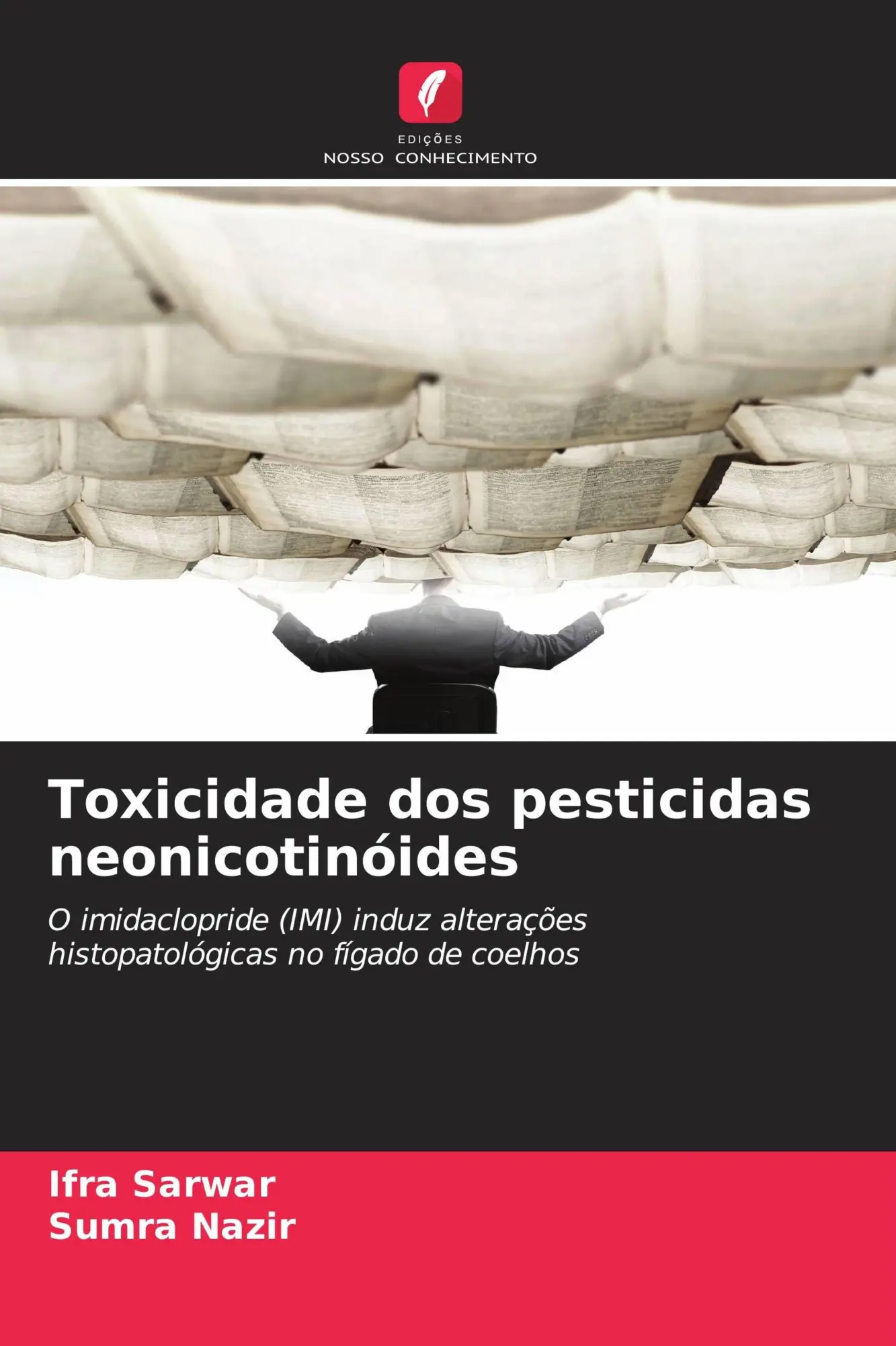 Toxicidade dos pesticidas neonicotinóides