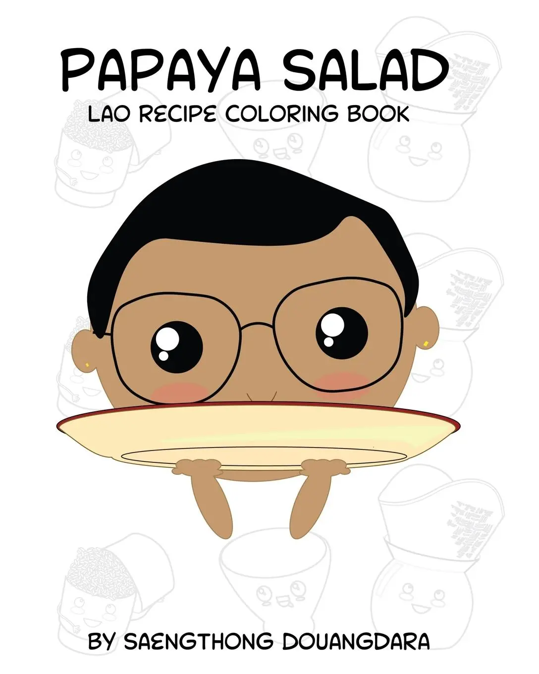 Cover: 9780464647287 | Papaya Salad Lao Recipe Coloring Book | Lao Recipe Coloring Book