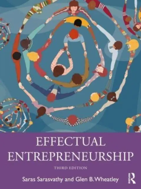 Cover: 9781032427287 | Effectual Entrepreneurship | Glen B. Wheatley (u. a.) | Taschenbuch
