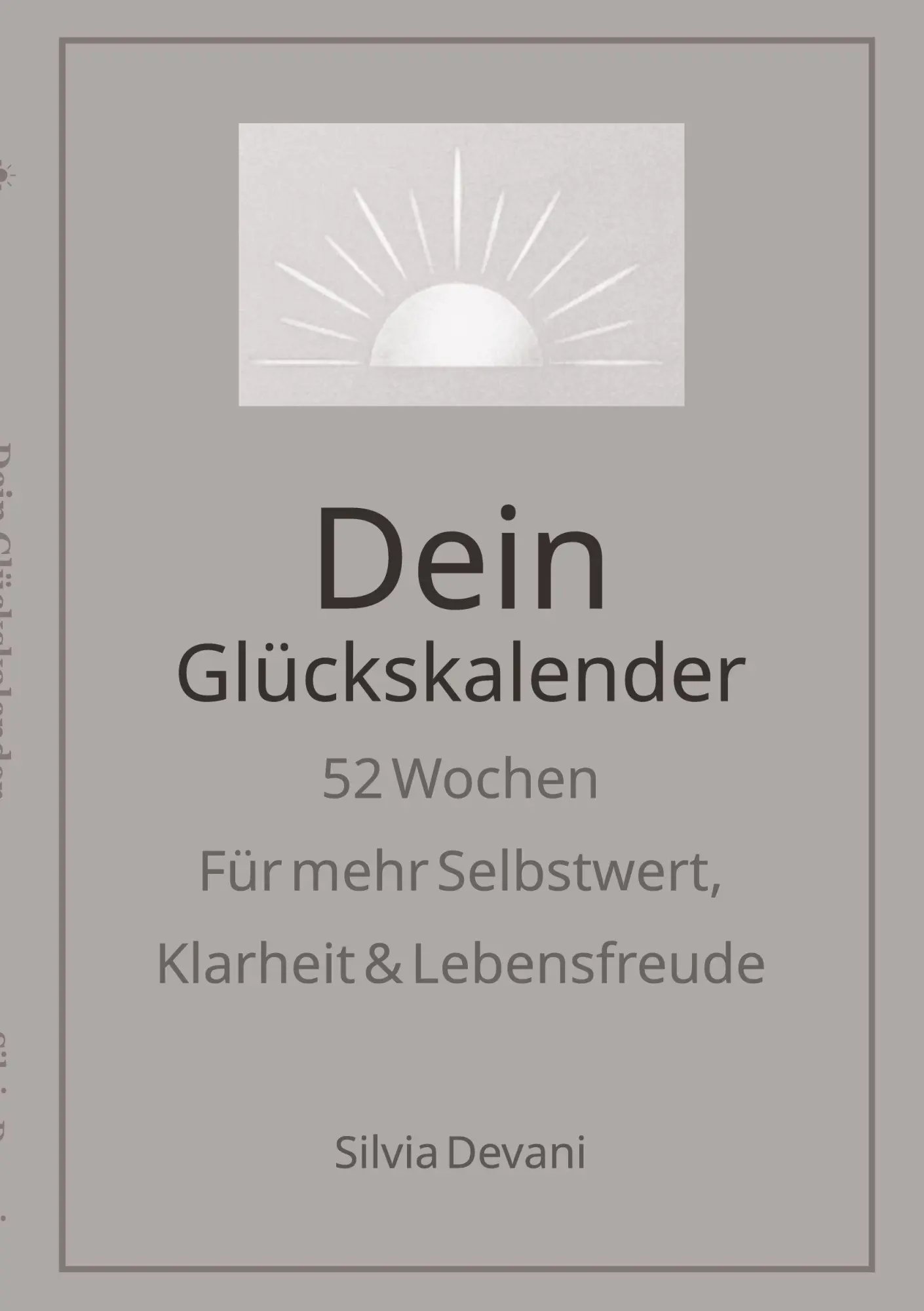 Cover: 9783695187287 | Dein Glückskalender | Silvia Devani | Taschenbuch | 148 S. | Deutsch