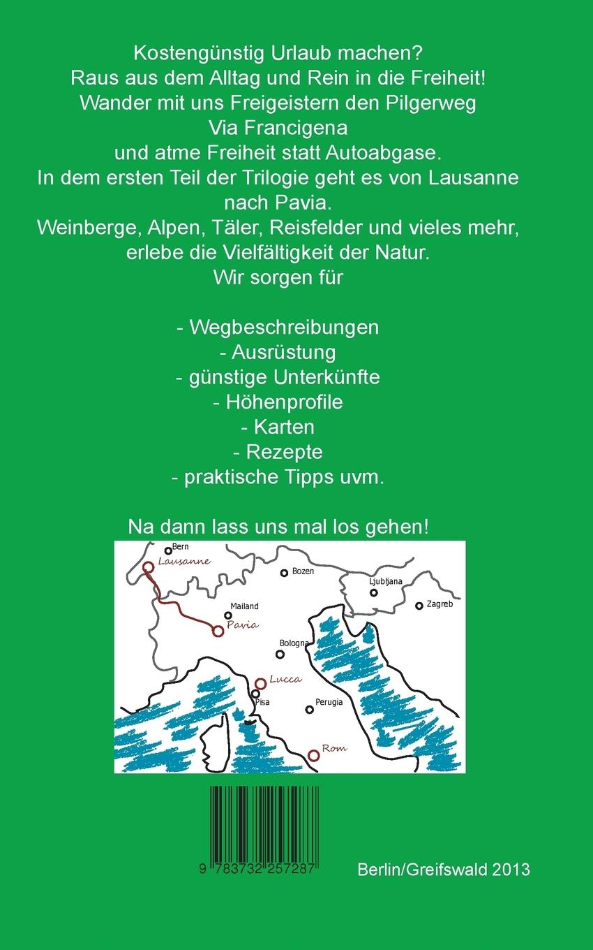 Rückseite: 9783732257287 | Der Freigeist Wanderführer | Via Francigena, Lusanne - Pavia, Part 1/3