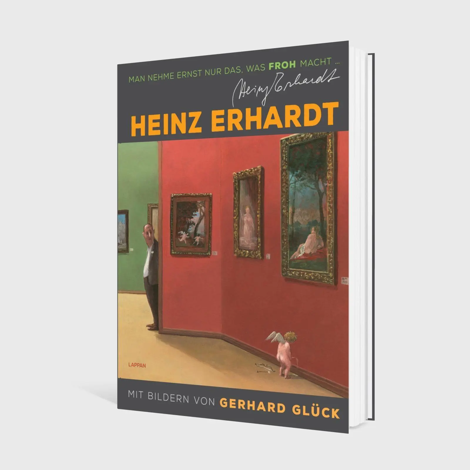 Bild: 9783830337287 | Heinz Erhardt: Man nehme ernst nur das, was froh macht (Neuausgabe)
