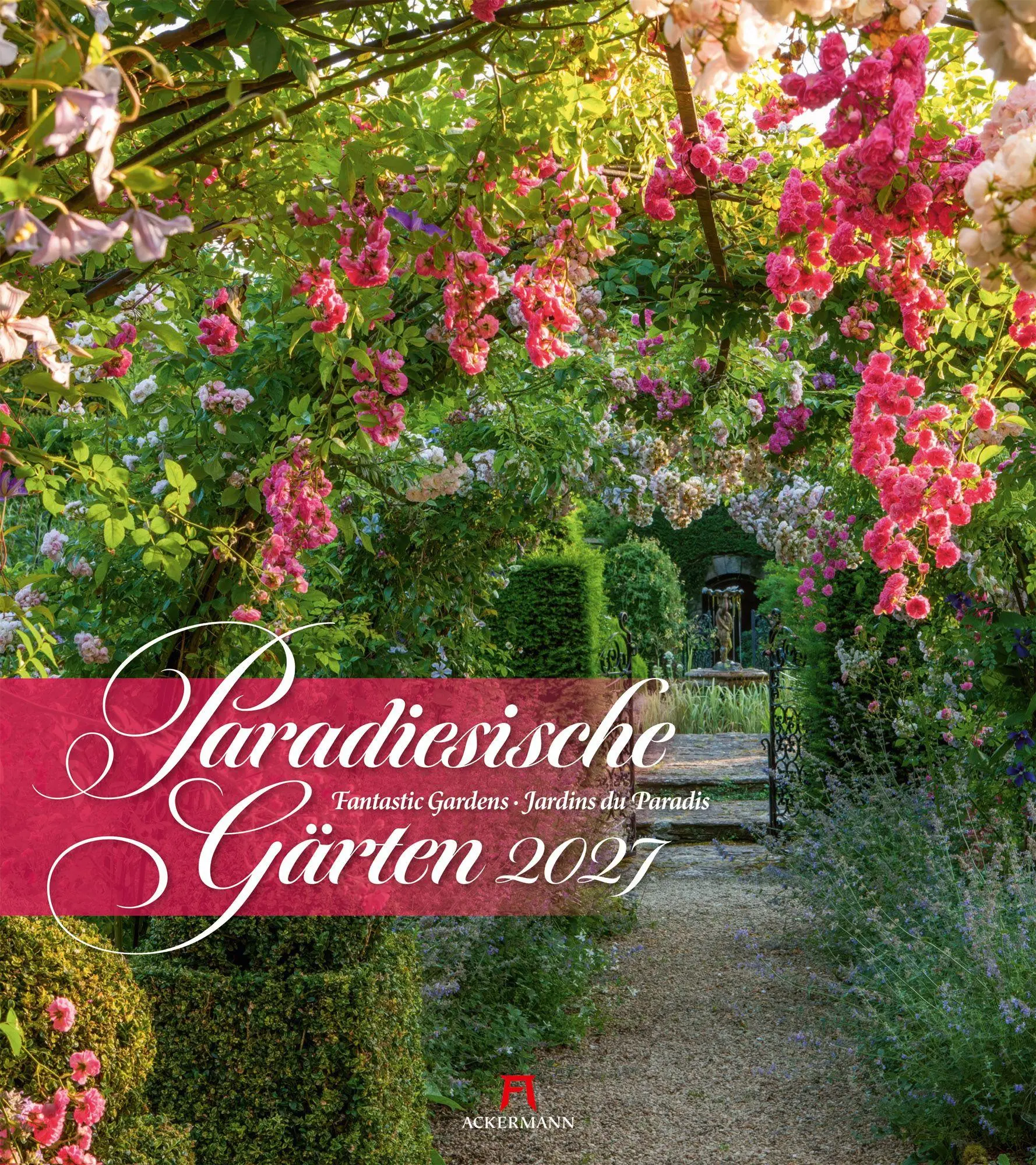 Cover: 9783838427287 | Paradiesische Gärten Kalender 2027 | Ackermann Kunstverlag GmbH | 2027