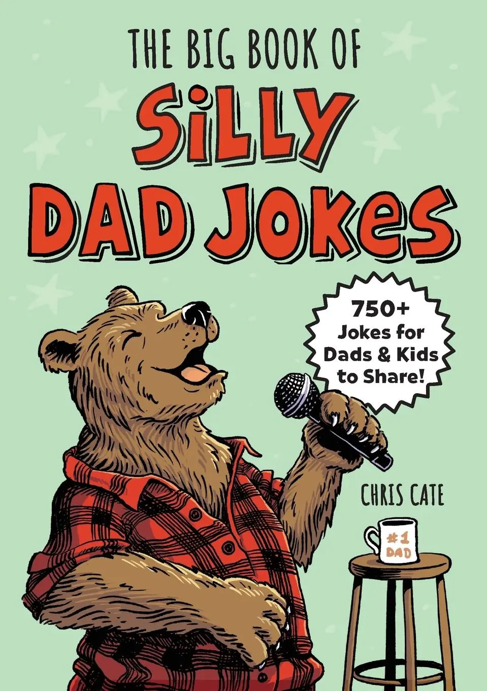 Cover: 9798886507287 | Big Book of Silly Dad Jokes | 750+ Jokes for Dads and Kids to Share!
