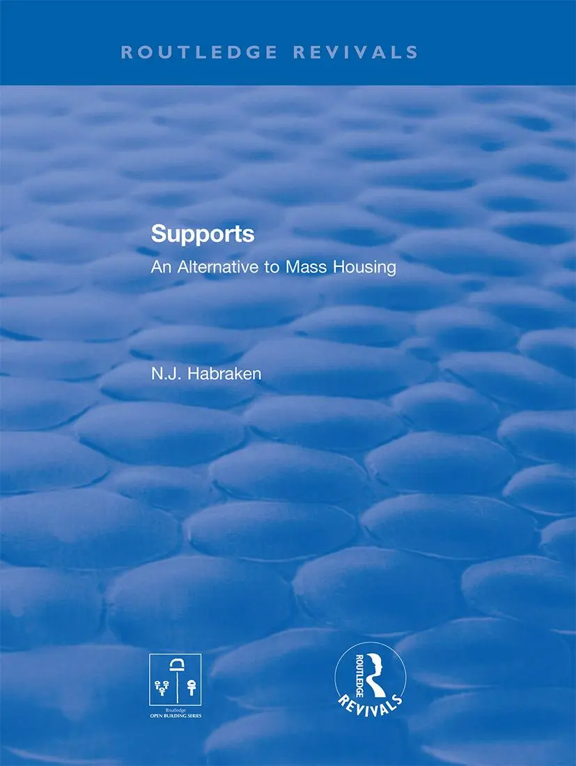 Cover: 9780367857387 | Supports | An Alternative to Mass Housing | N. J. Habraken | Buch