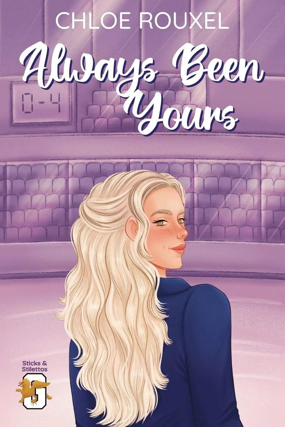 Cover: 9781069147387 | Always Been Yours | Chloe Rouxel | Taschenbuch | Sticks and Stilettos