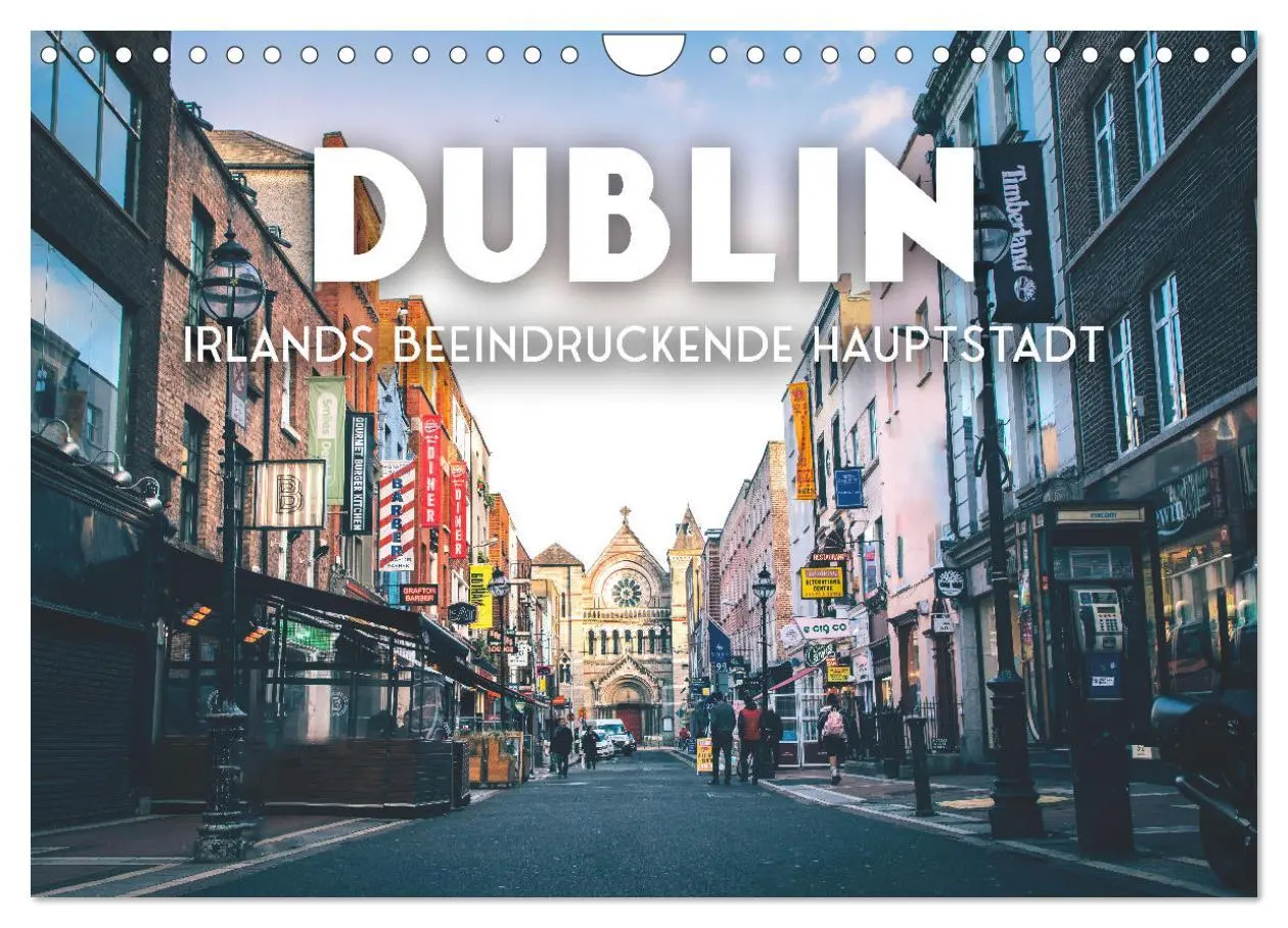 Cover: 9783457577387 | Dublin - Irlands beeindruckende Hauptstadt. (Wandkalender 2026 DIN...