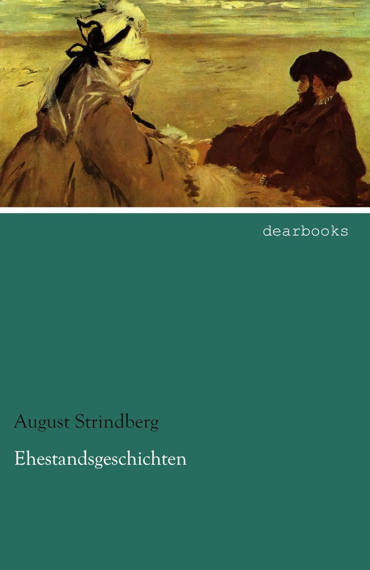 Cover: 9783954557387 | Ehestandsgeschichten | August Strindberg | Taschenbuch | 160 S. | 2021