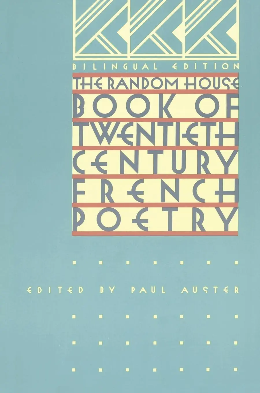 Cover: 9780394717487 | The Random House Book of 20th Century French Poetry | Paul Auster