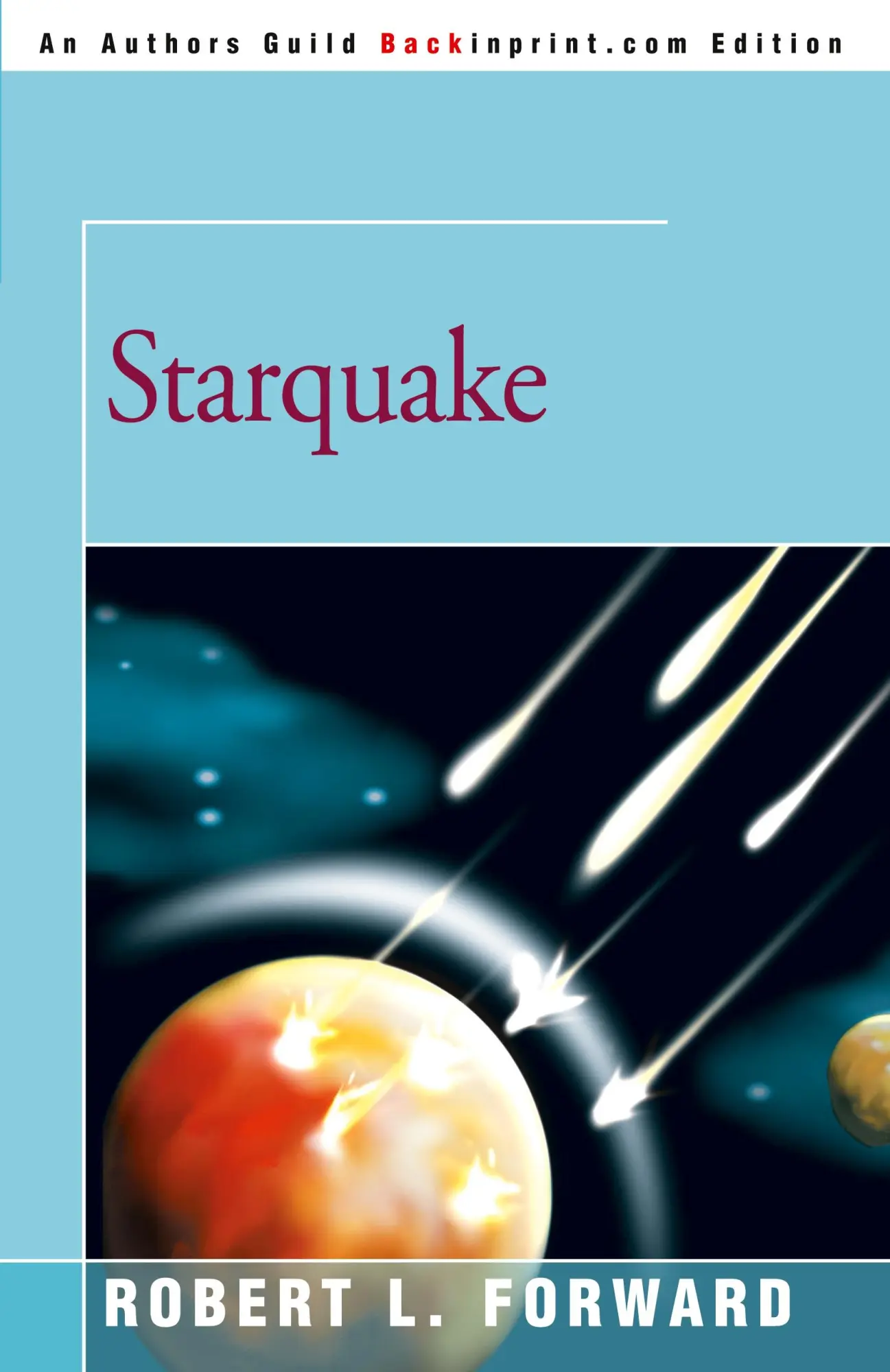 Cover: 9780595167487 | Starquake | Robert L. Forward | Taschenbuch | Kartoniert / Broschiert