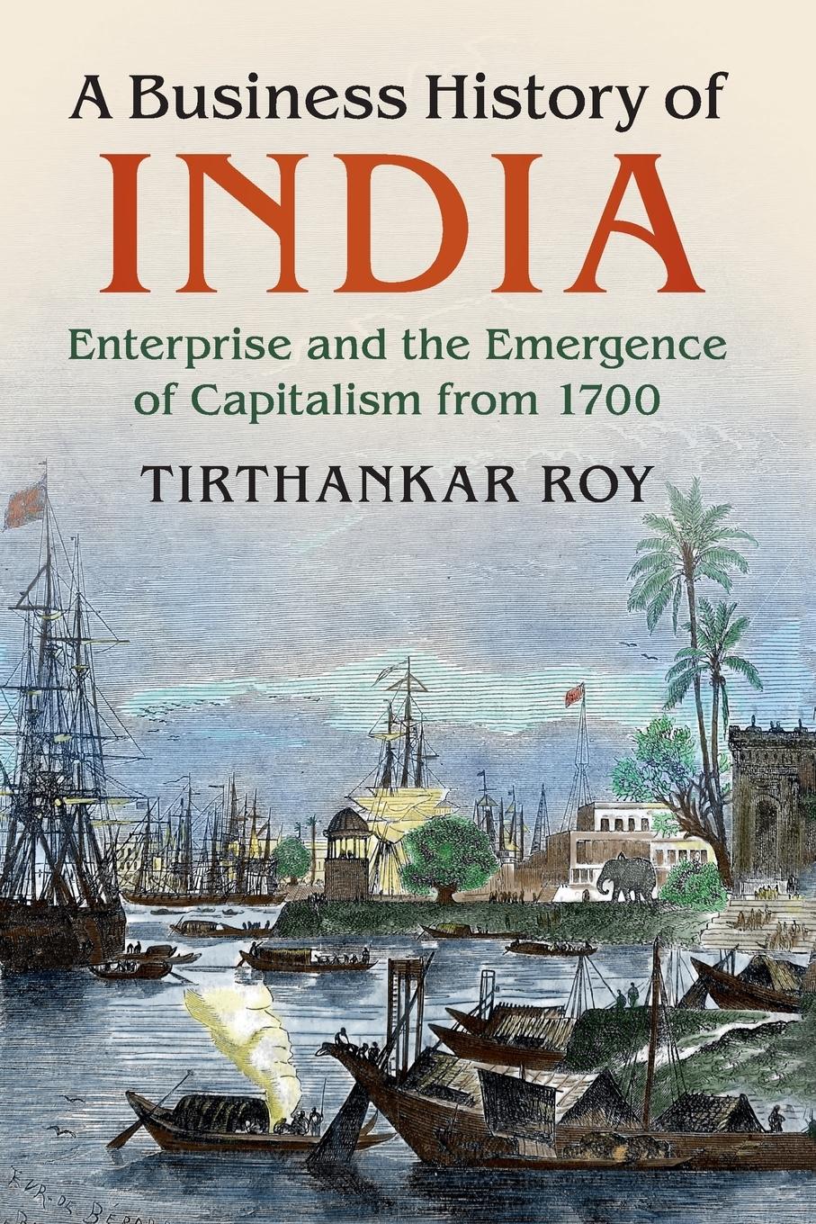 Cover: 9781316637487 | A Business History of India | Tirthankar Roy | Taschenbuch | Englisch