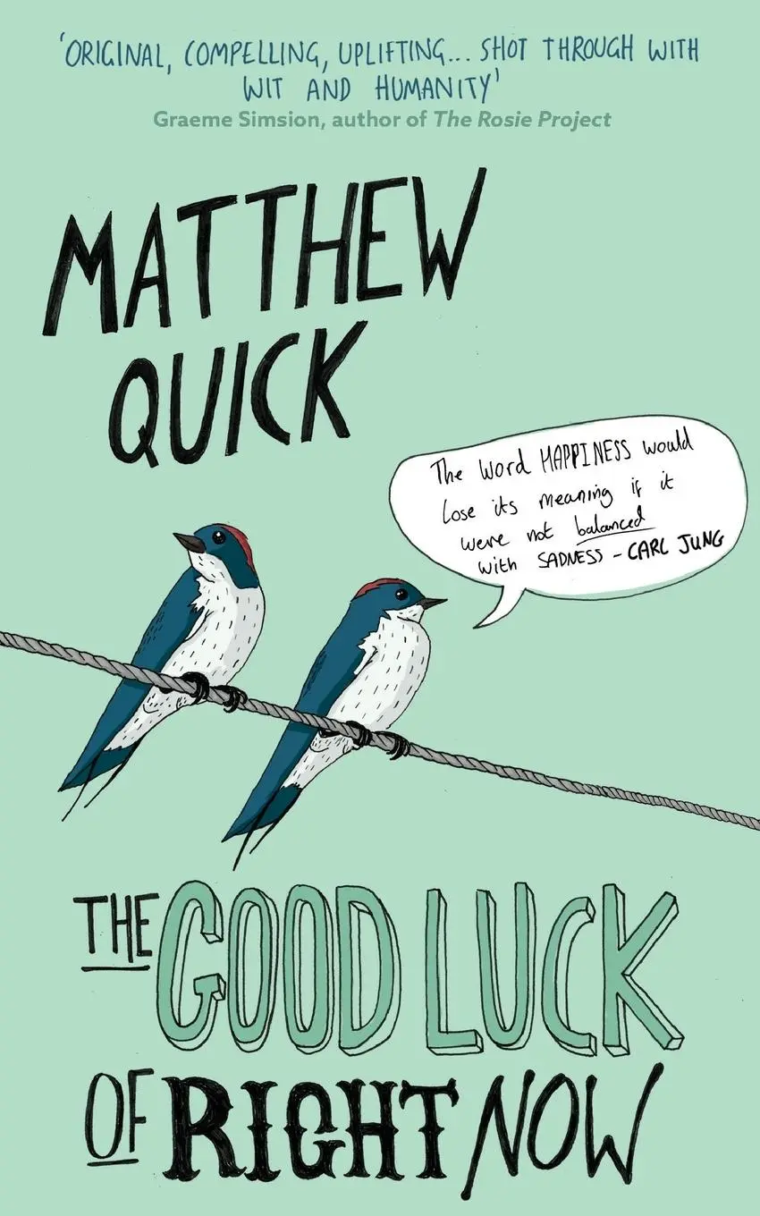 Cover: 9781447247487 | The Good Luck of Right Now | Matthew Quick | Taschenbuch | 284 S.