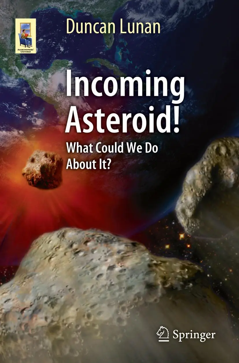 Cover: 9781461487487 | Incoming Asteroid! | What Could We Do About It? | Duncan Lunan | Buch