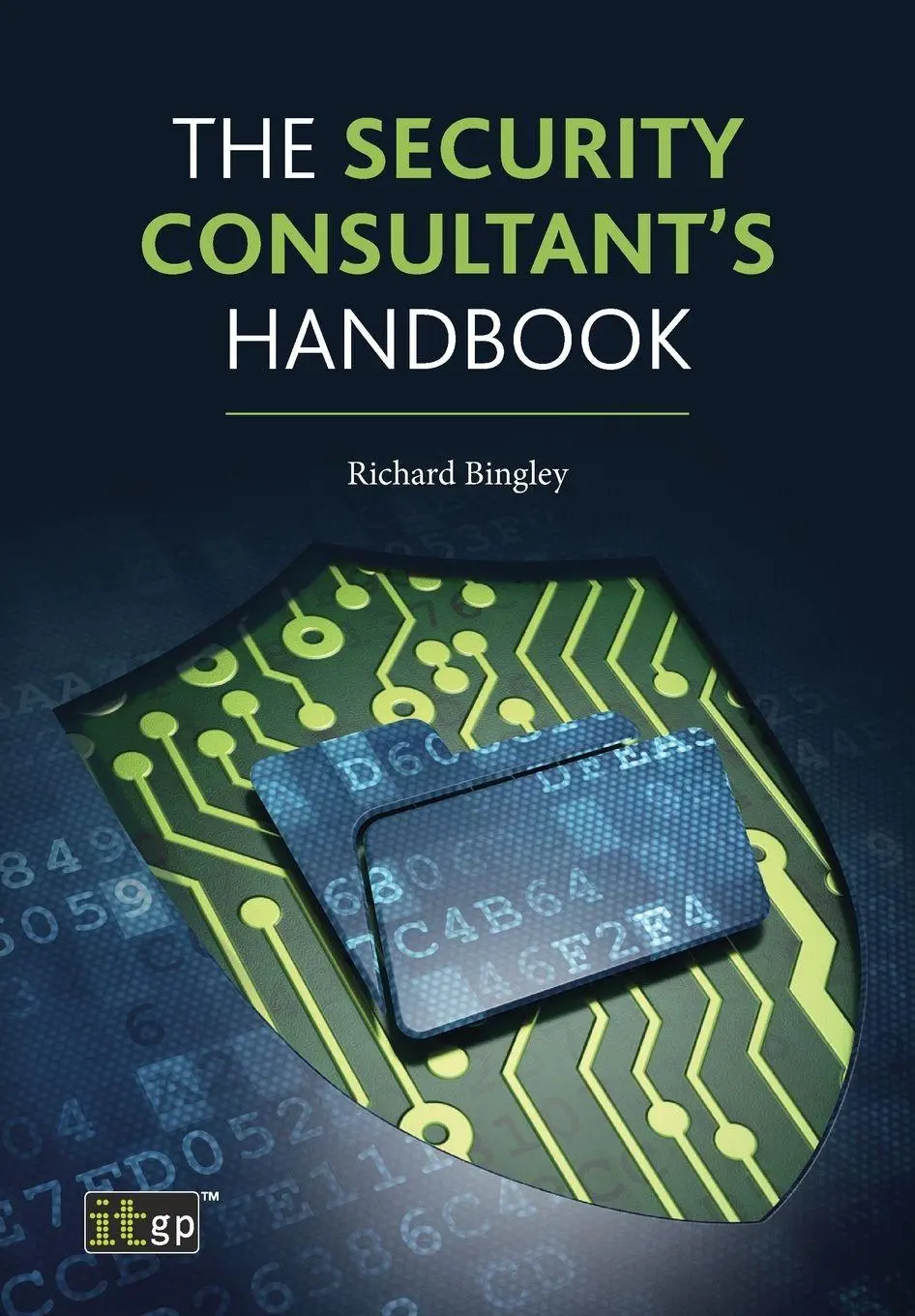 Cover: 9781849287487 | The Security Consultant's Handbook | Richard Bingley | Taschenbuch