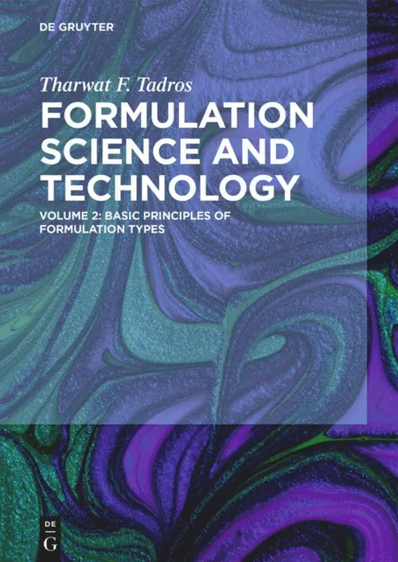 Cover: 9783110587487 | Basic Principles of Formulation Types | Tharwat F. Tadros | Buch | IX
