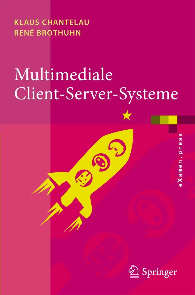 Cover: 9783540797487 | Multimediale Client-Server-Systeme | René Brothuhn (u. a.) | Buch | x