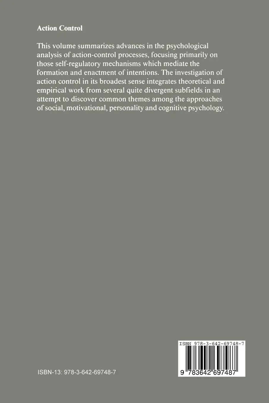 Rückseite: 9783642697487 | Action Control | From Cognition to Behavior | Julius Kuhl (u. a.)