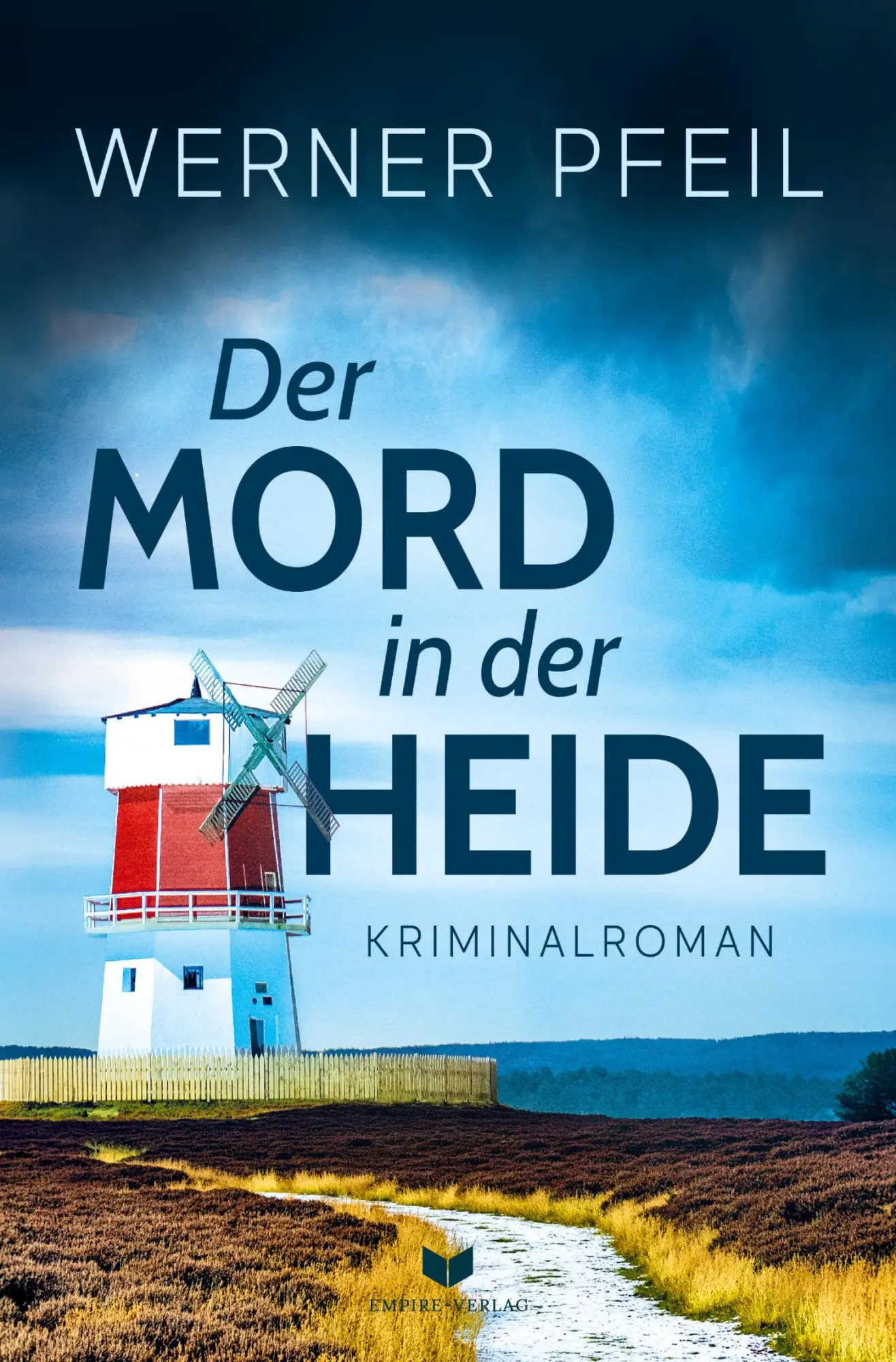 Cover: 9783695617487 | Der Mord in der Heide | Werner Pfeil | Taschenbuch | 428 S. | Deutsch