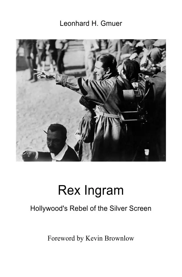 Cover: 9783737597487 | Rex Ingram | Hollywood's Rebel of the Silver Screen | Leonhard Gmür
