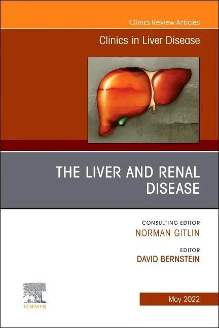 Cover: 9780323897587 | The Liver and Renal Disease, An Issue of Clinics in Liver Disease