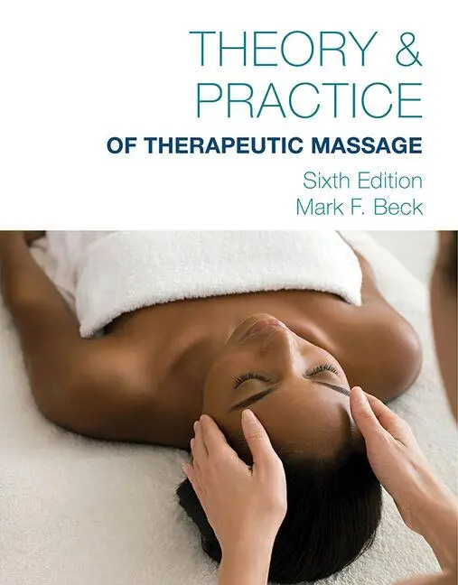 Cover: 9781285187587 | Theory &amp; Practice of Therapeutic Massage | Mark Beck | Taschenbuch