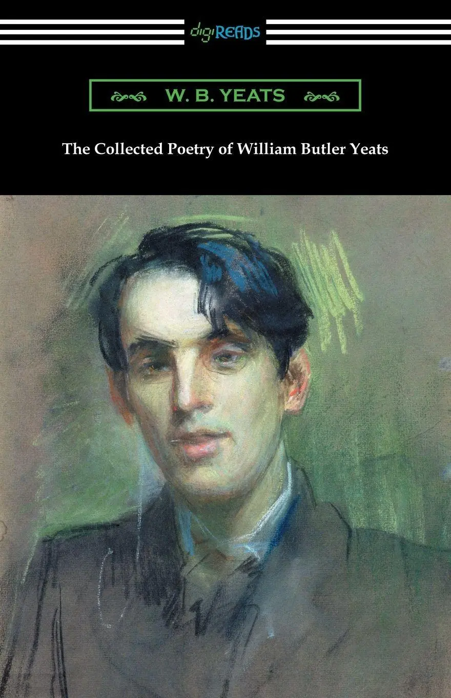 Cover: 9781420957587 | The Collected Poetry of William Butler Yeats | William Butler Yeats