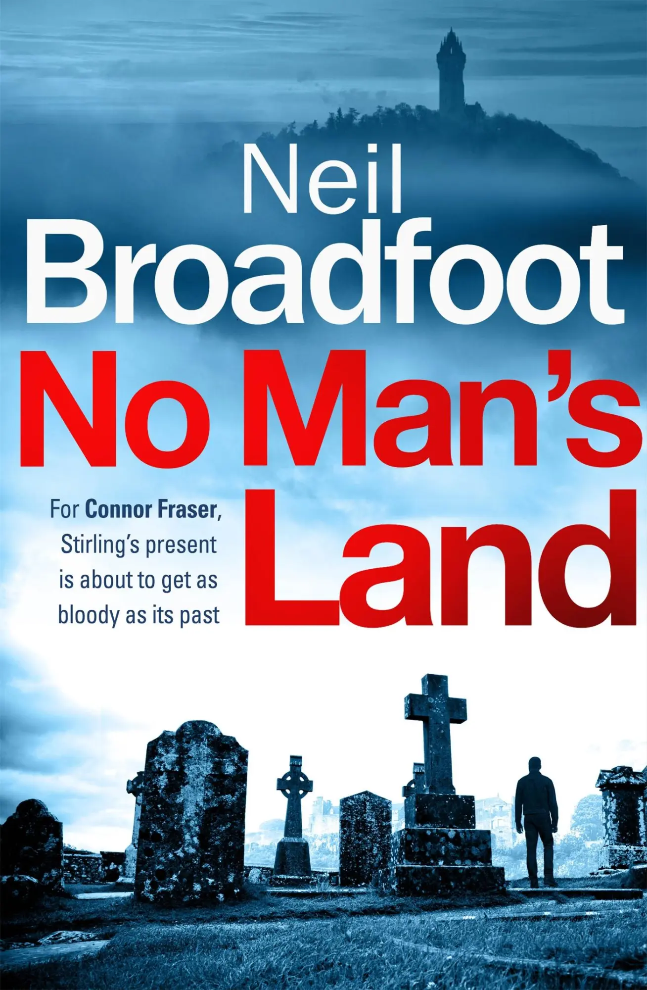 Cover: 9781472127587 | No Man's Land | Neil Broadfoot | Taschenbuch | Kartoniert / Broschiert