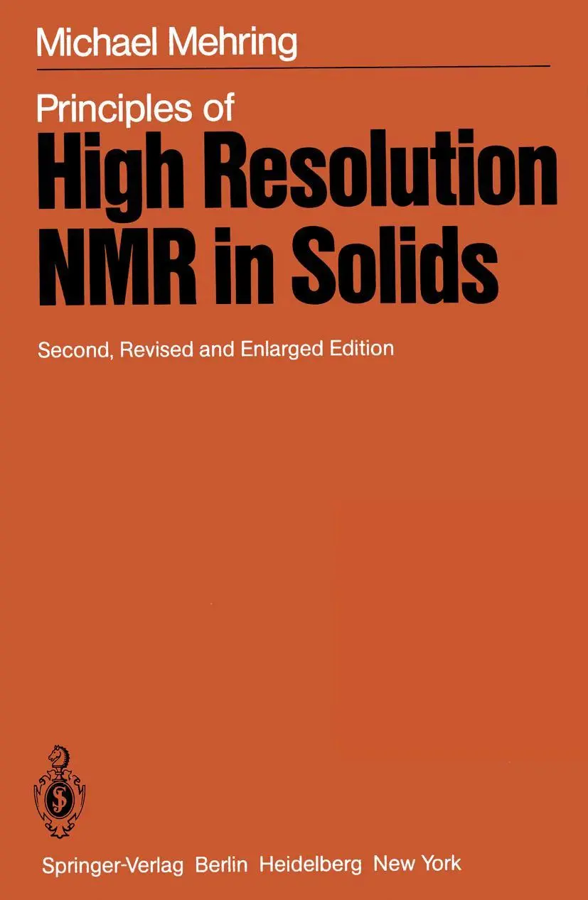 Cover: 9783642687587 | Principles of High Resolution NMR in Solids | M. Mehring | Taschenbuch
