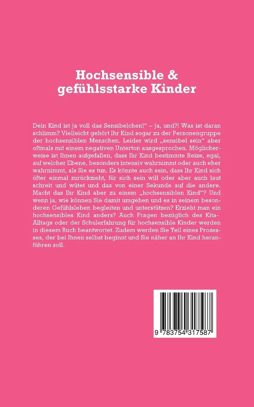 Rückseite: 9783754317587 | Hochsensible &amp; gefühlsstarke Kinder | Maria Groninga | Taschenbuch