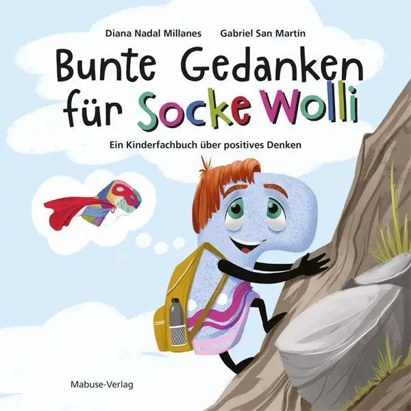 Cover: 9783863217587 | Bunte Gedanken für Socke Wolli | Diana Nadal Millanes | Buch | 64 S.