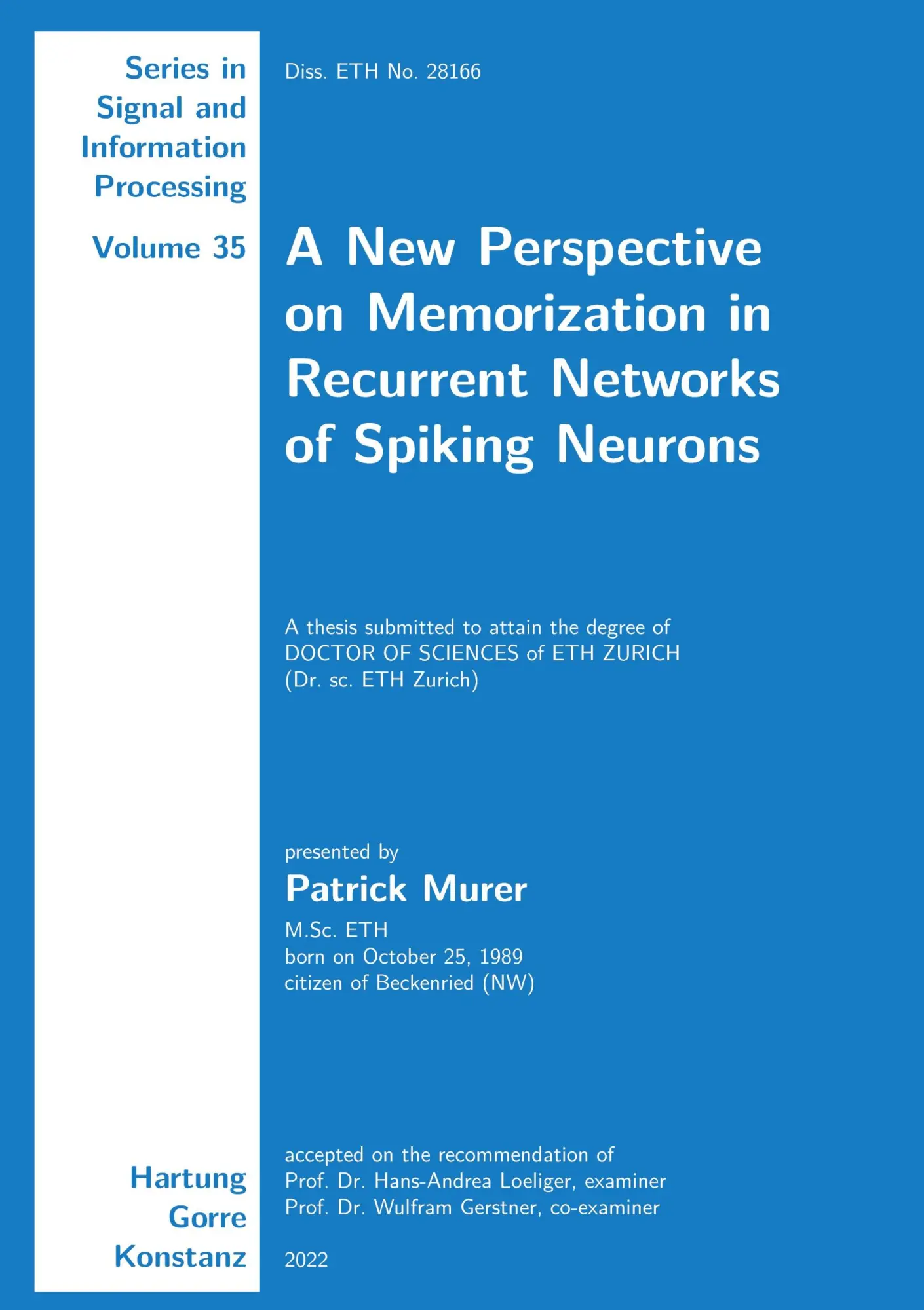 Cover: 9783866287587 | A New Perspective on Memorization in Recurrent Networks of Spiking...