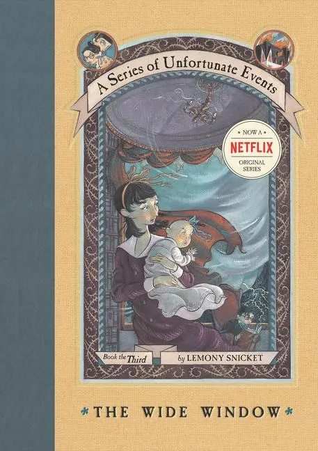 Cover: 9780064407687 | A Series of Unfortunate Events #3: The Wide Window | Lemony Snicket