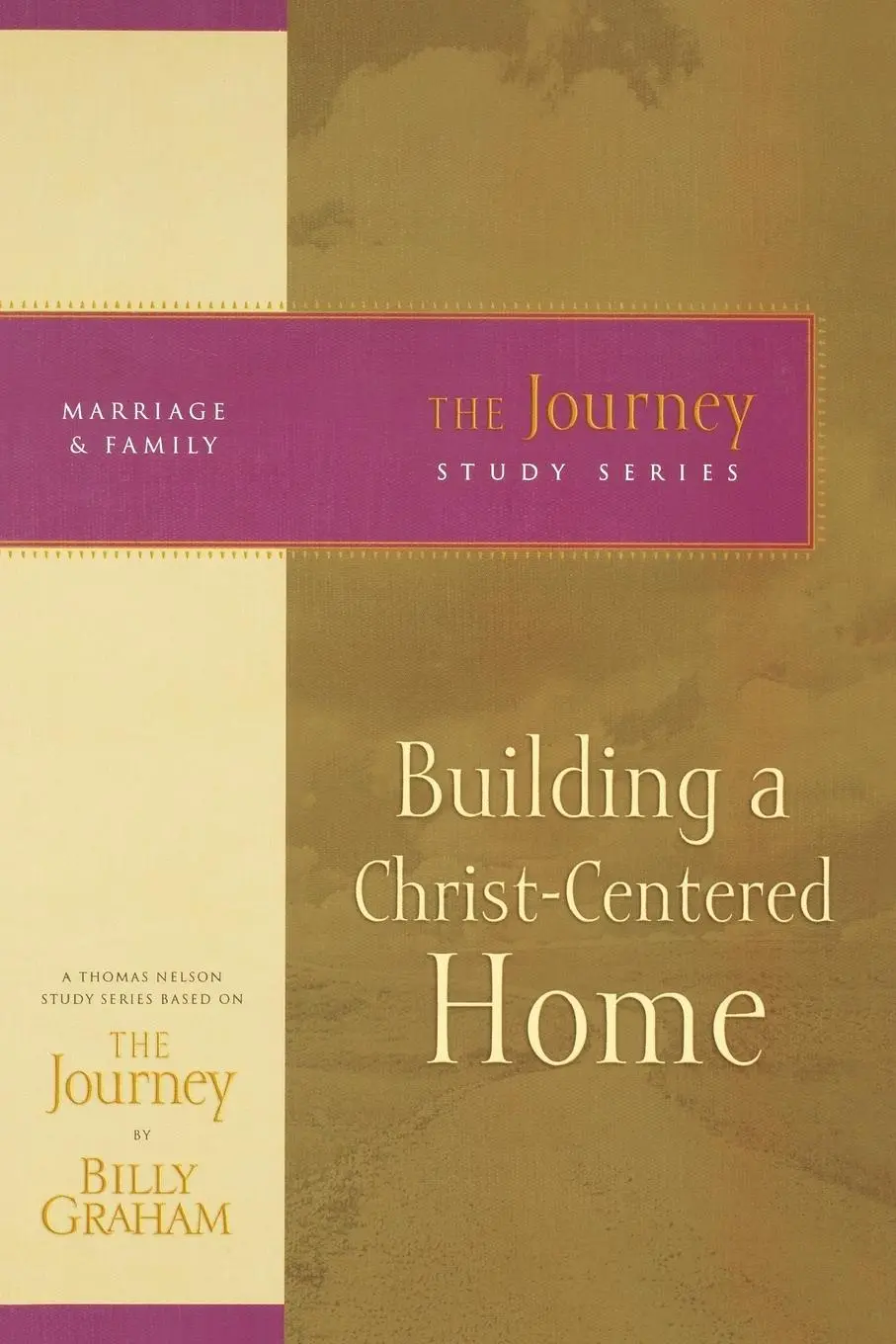 Cover: 9781418517687 | Building a Christ-Centered Home | Billy Graham | Taschenbuch | 2007