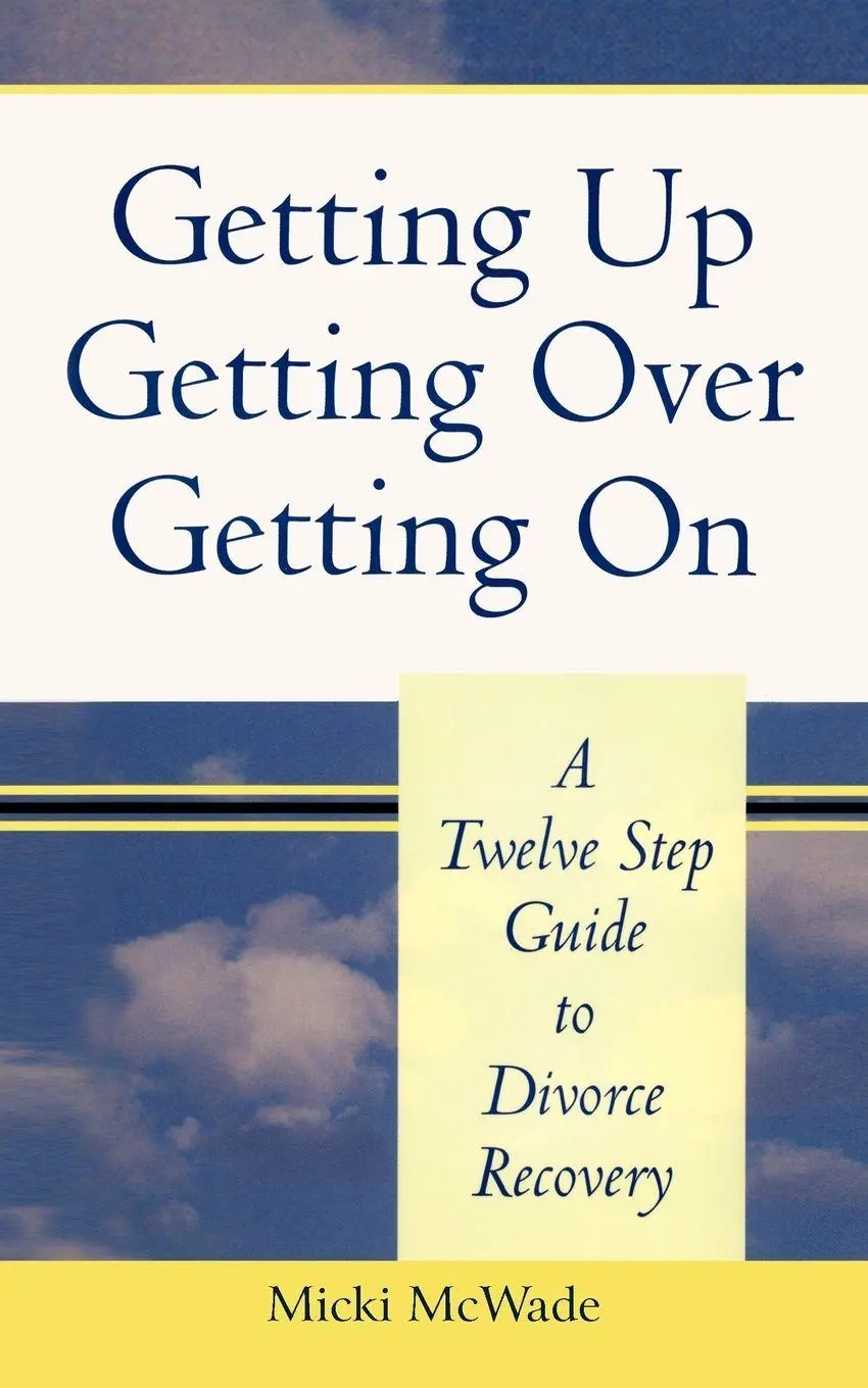 Cover: 9781463447687 | Getting Up, Getting Over, Getting On | Micki McWade | Taschenbuch