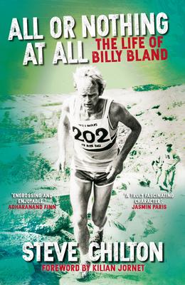 Cover: 9781913207687 | All or Nothing at All: The Life of Billy Bland | Steve Chilton | Buch