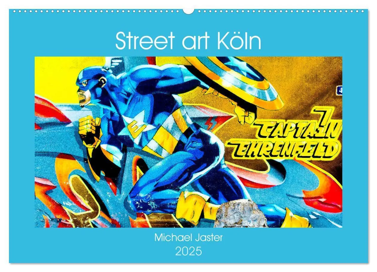 Cover: 9783435217687 | Street art Köln Michael Jaster (Wandkalender 2025 DIN A2 quer),...