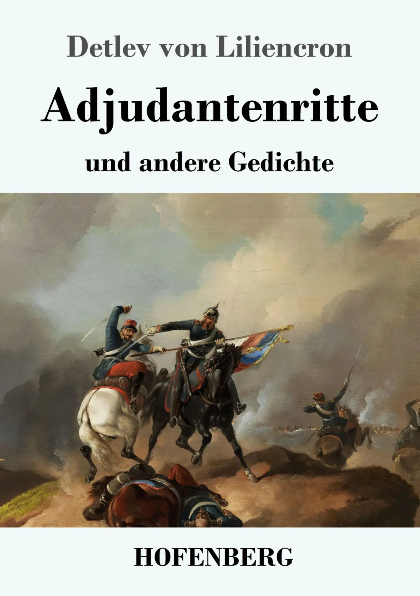 Cover: 9783743727687 | Adjutantenritte | und andere Gedichte | Detlev Von Liliencron | Buch