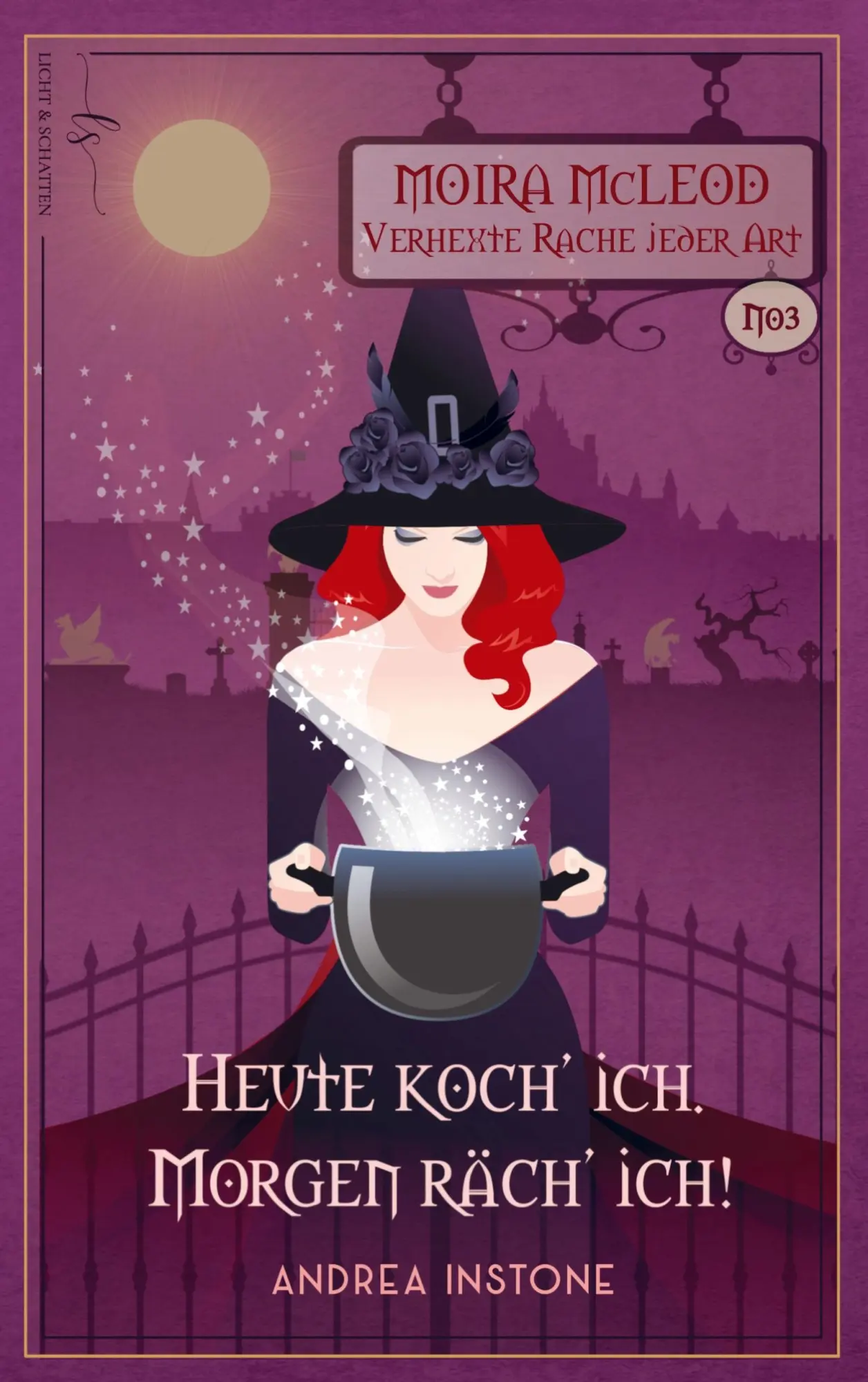Cover: 9789403867687 | Heute koch' ich. Morgen räch' ich! | Andrea Instone | Taschenbuch