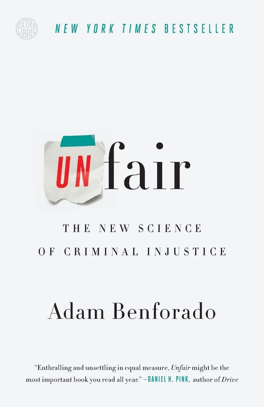 Cover: 9780770437787 | Unfair | The New Science of Criminal Injustice | Adam Benforado | Buch