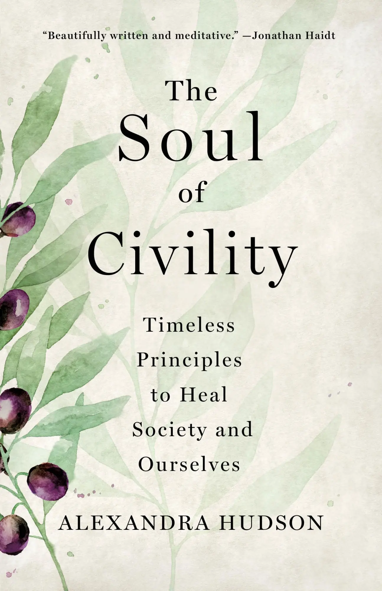 Cover: 9781250277787 | The Soul of Civility | Alexandra Hudson | Buch | Gebunden | Englisch